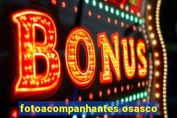 fotoacompanhantes osasco